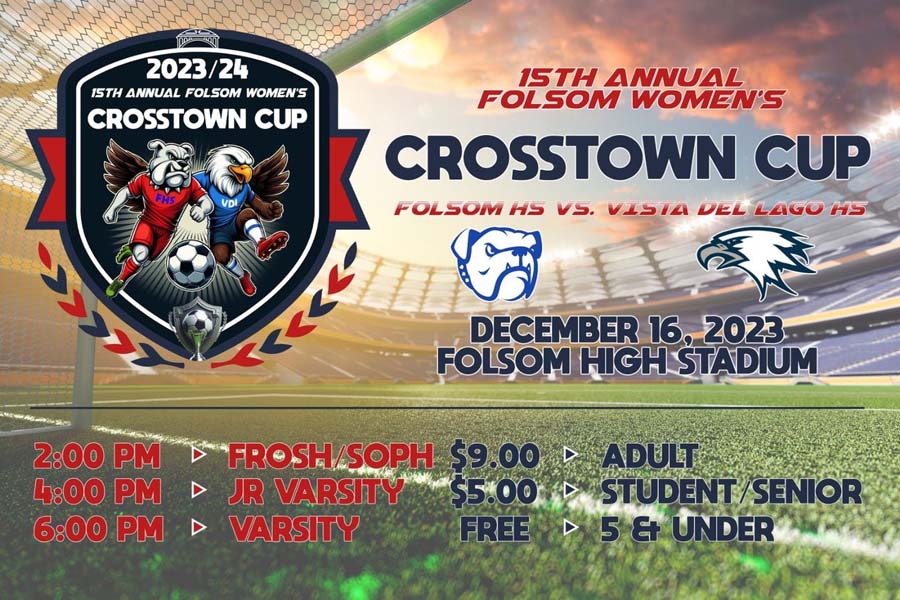 Folsom and Vista del Lago Crosstown Cup!